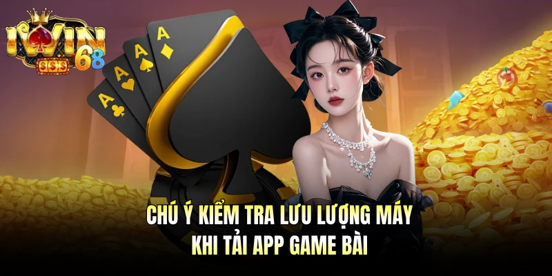 Người chơi cập nhật thông báo nhanh khi tải app game bài