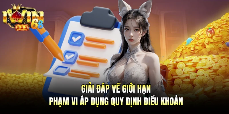 Giải đáp về giới hạn phạm vi áp dụng quy định điều khoản