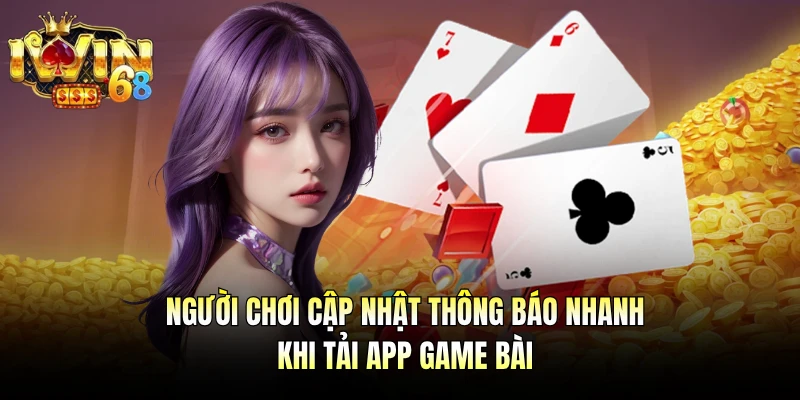 Chú ý kiểm tra lưu lượng máy khi tải app game bài